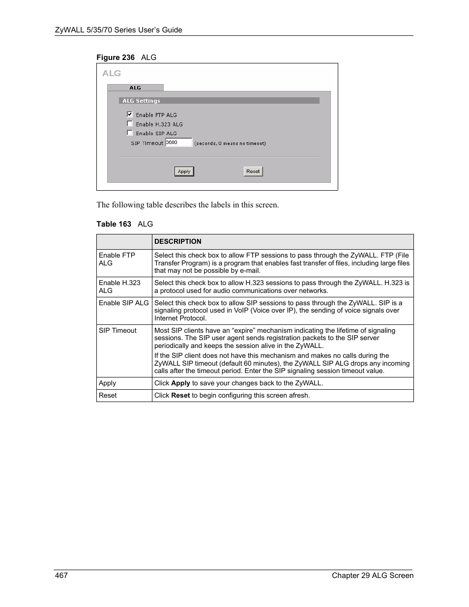 Figure 236 alg, Table 163 alg | ZyXEL Communications Internet Security Appliance ZyWALL5UTM 4.0 User Manual | Page 467 / 803