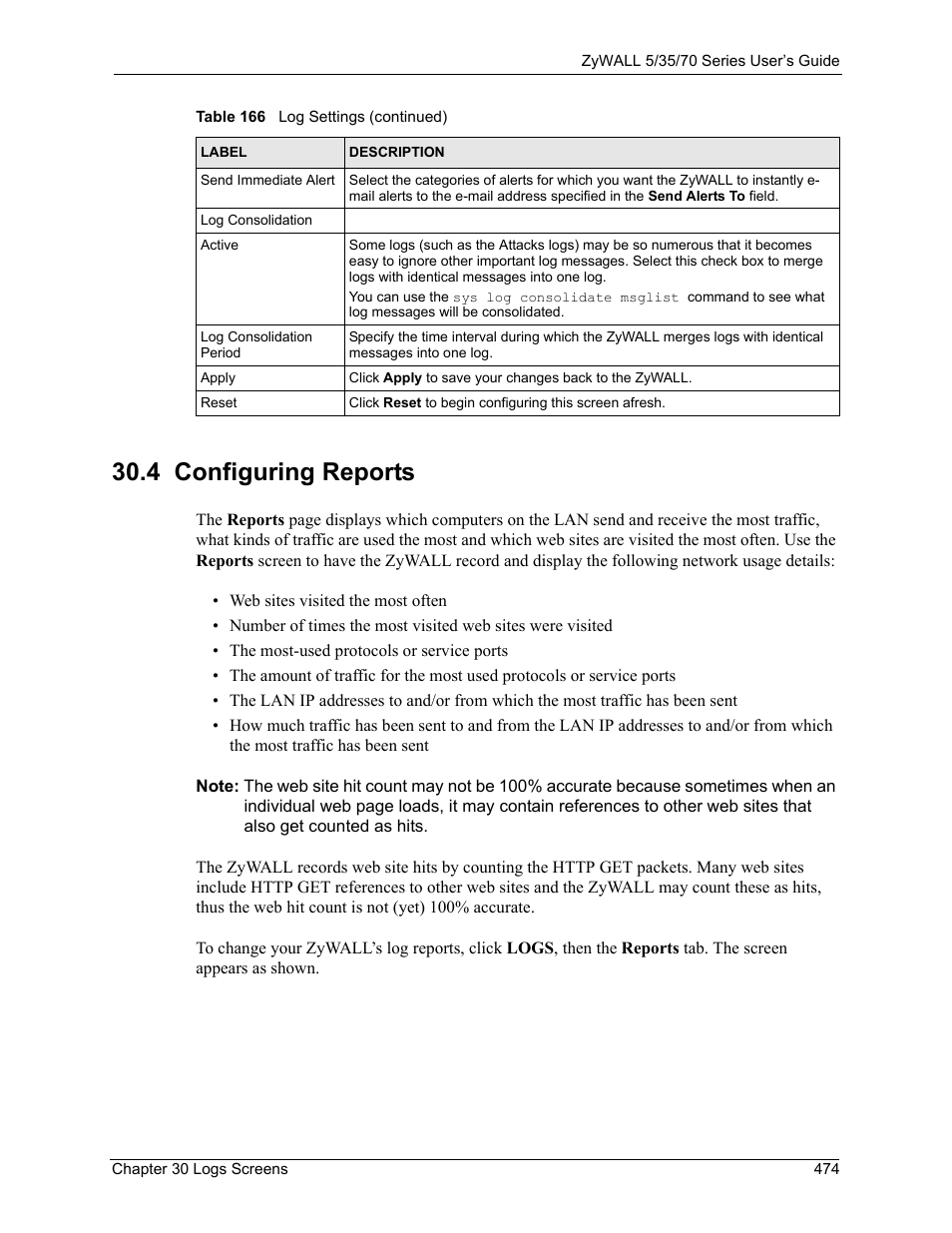 4 configuring reports | ZyXEL Communications Internet Security Appliance ZyWALL5UTM 4.0 User Manual | Page 474 / 803