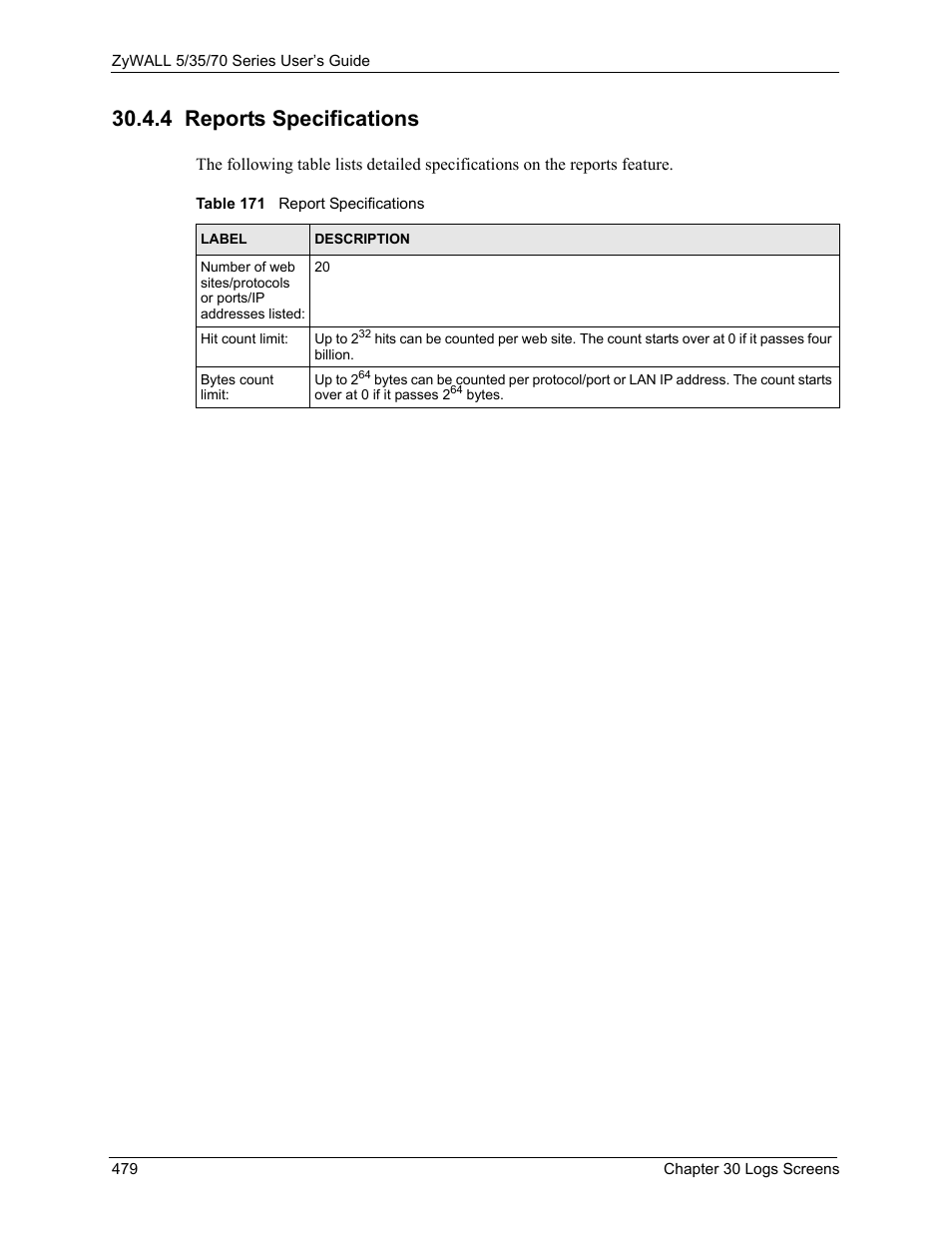 4 reports specifications, Table 171 report specifications | ZyXEL Communications Internet Security Appliance ZyWALL5UTM 4.0 User Manual | Page 479 / 803