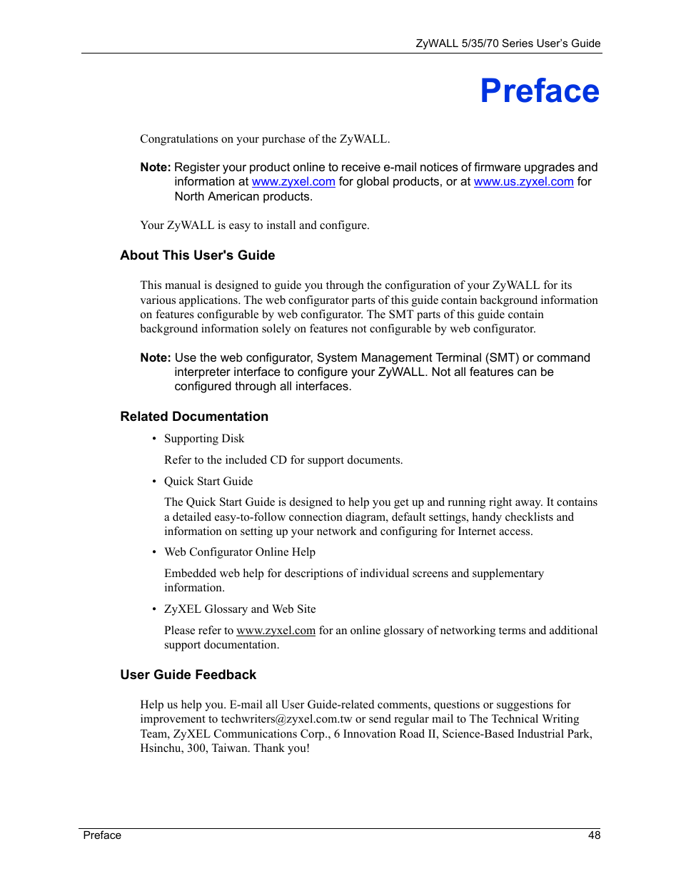 Preface | ZyXEL Communications Internet Security Appliance ZyWALL5UTM 4.0 User Manual | Page 48 / 803