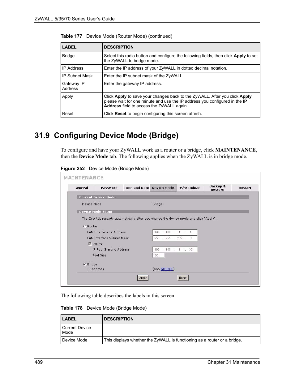 Figure 252 device mode (bridge mode), Table 178 device mode (bridge mode), 9 configuring device mode (bridge) | ZyXEL Communications Internet Security Appliance ZyWALL5UTM 4.0 User Manual | Page 489 / 803