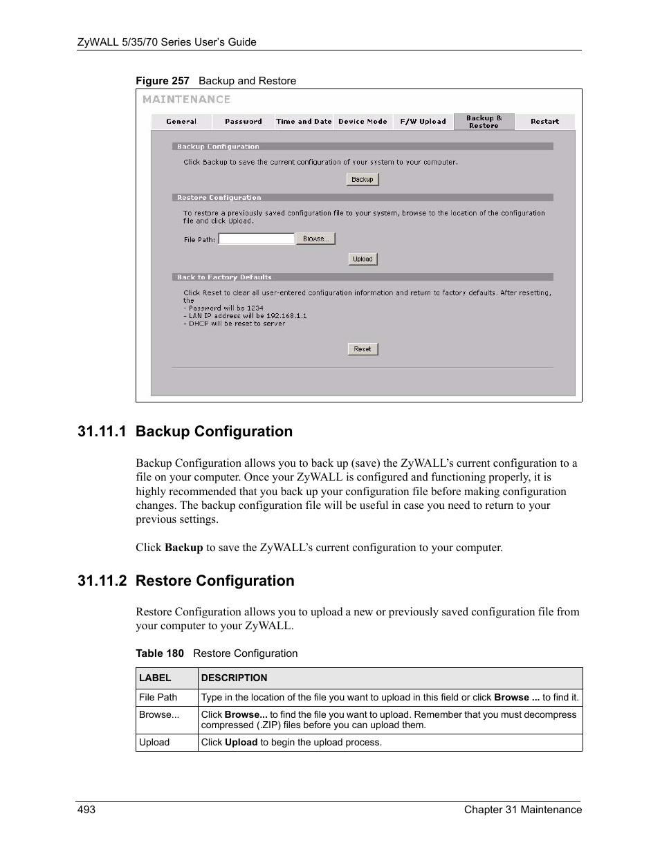 1 backup configuration, 2 restore configuration, Figure 257 backup and restore | Table 180 restore configuration | ZyXEL Communications Internet Security Appliance ZyWALL5UTM 4.0 User Manual | Page 493 / 803