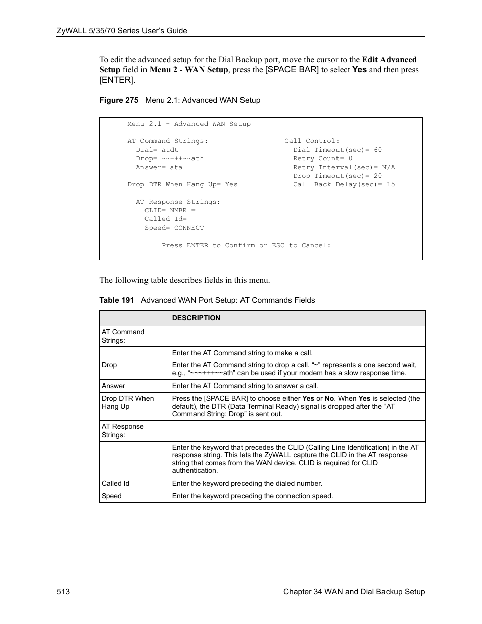 Figure 275 menu 2.1: advanced wan setup | ZyXEL Communications Internet Security Appliance ZyWALL5UTM 4.0 User Manual | Page 513 / 803