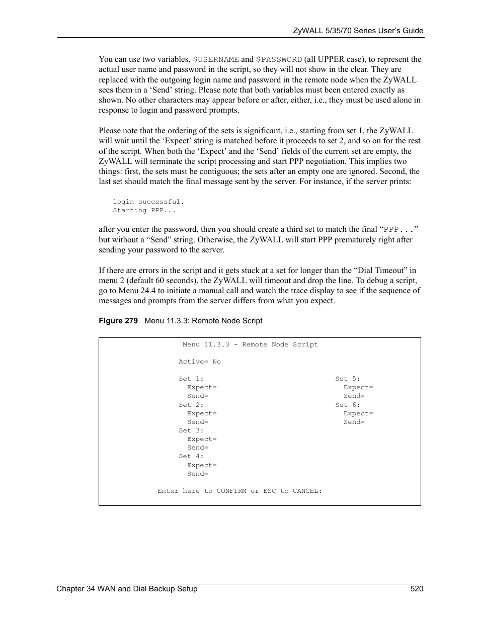 Figure 279 menu 11.3.3: remote node script | ZyXEL Communications Internet Security Appliance ZyWALL5UTM 4.0 User Manual | Page 520 / 803