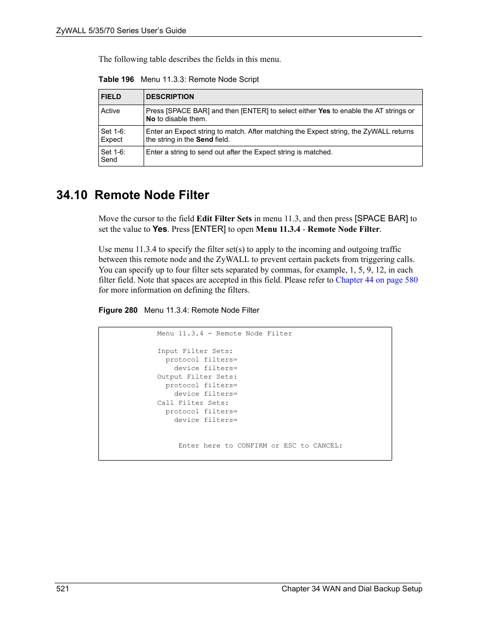 10 remote node filter, Figure 280 menu 11.3.4: remote node filter, Table 196 menu 11.3.3: remote node script | ZyXEL Communications Internet Security Appliance ZyWALL5UTM 4.0 User Manual | Page 521 / 803