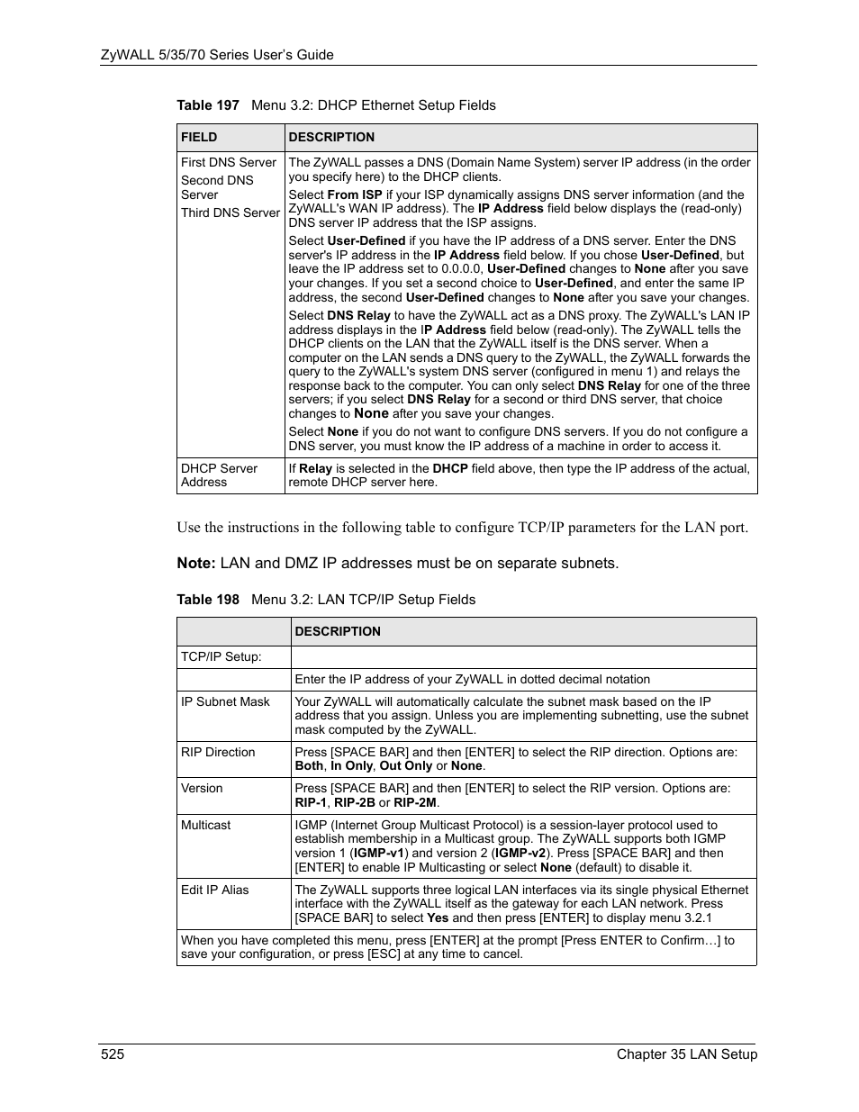 Table 198 menu 3.2: lan tcp/ip setup fields | ZyXEL Communications Internet Security Appliance ZyWALL5UTM 4.0 User Manual | Page 525 / 803