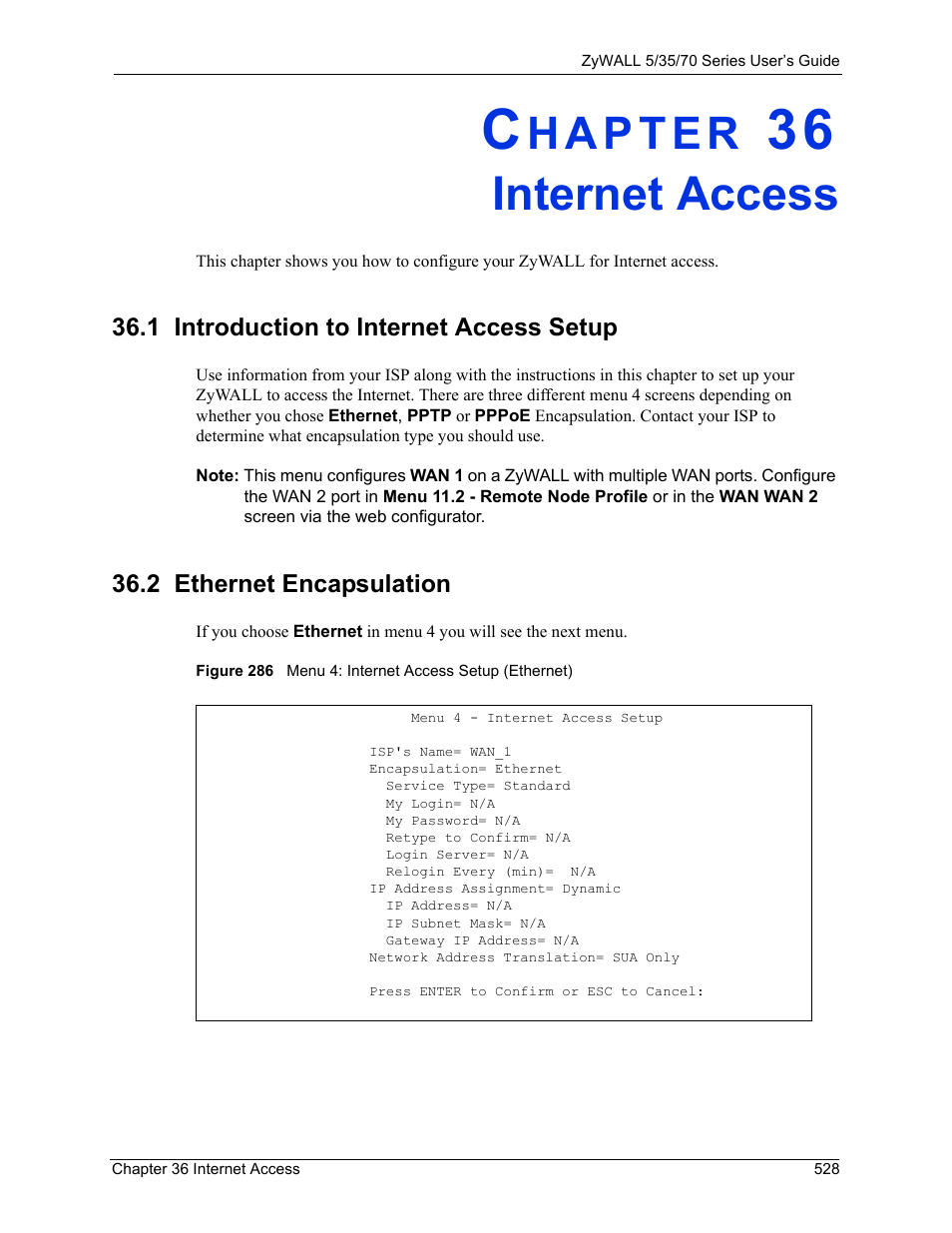Internet access, 1 introduction to internet access setup, 2 ethernet encapsulation | Chapter 36 internet access | ZyXEL Communications Internet Security Appliance ZyWALL5UTM 4.0 User Manual | Page 528 / 803