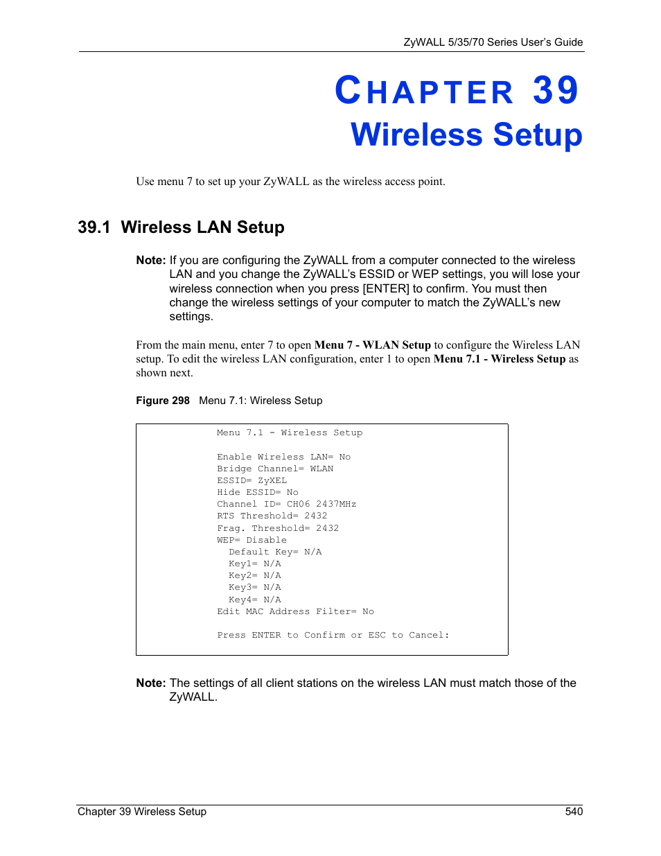Wireless setup, 1 wireless lan setup, Chapter 39 wireless setup | Figure 298 menu 7.1: wireless setup | ZyXEL Communications Internet Security Appliance ZyWALL5UTM 4.0 User Manual | Page 540 / 803