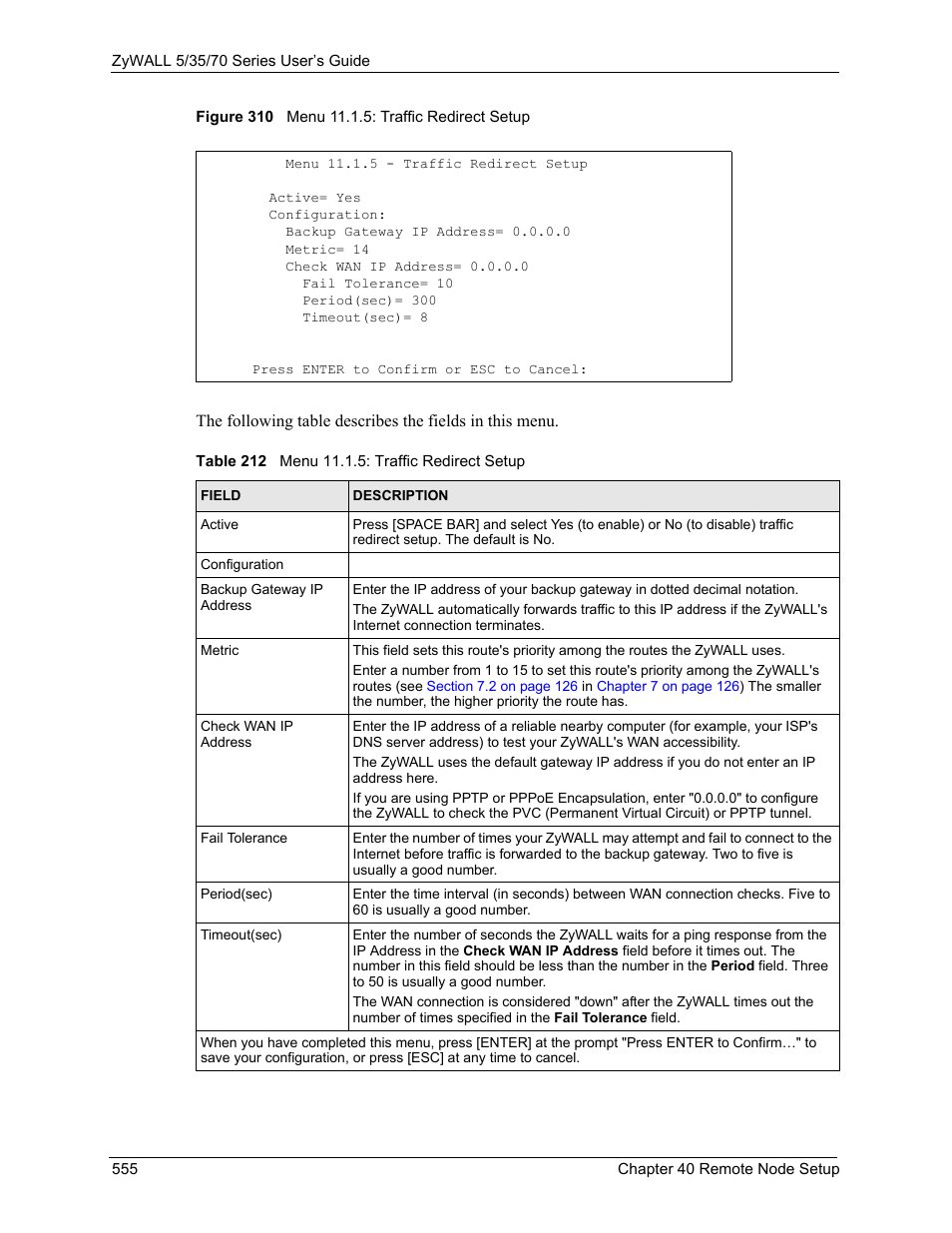 Figure 310 menu 11.1.5: traffic redirect setup, Table 212 menu 11.1.5: traffic redirect setup | ZyXEL Communications Internet Security Appliance ZyWALL5UTM 4.0 User Manual | Page 555 / 803