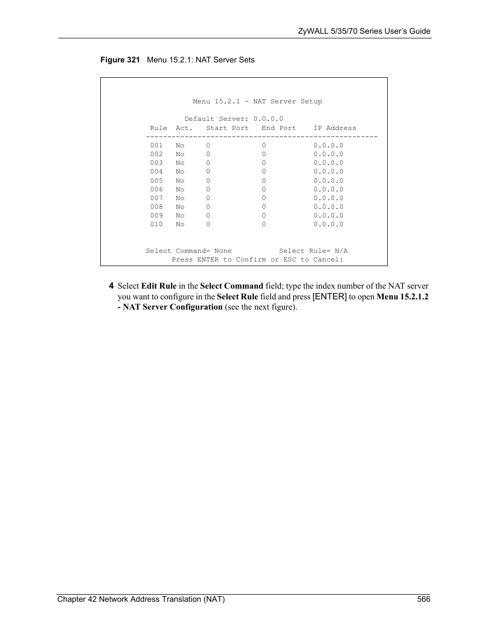 Figure 321 menu 15.2.1: nat server sets | ZyXEL Communications Internet Security Appliance ZyWALL5UTM 4.0 User Manual | Page 566 / 803