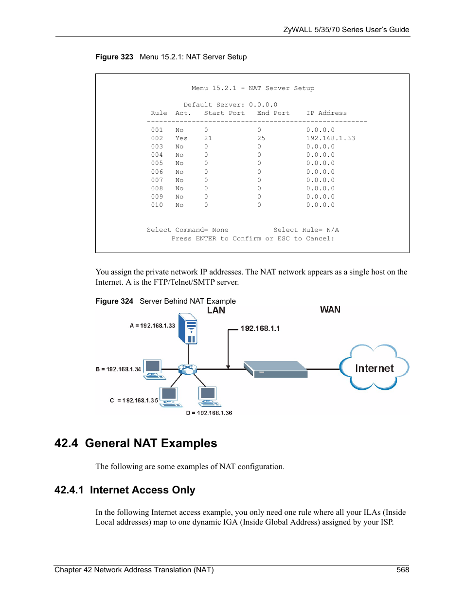 4 general nat examples, 1 internet access only | ZyXEL Communications Internet Security Appliance ZyWALL5UTM 4.0 User Manual | Page 568 / 803