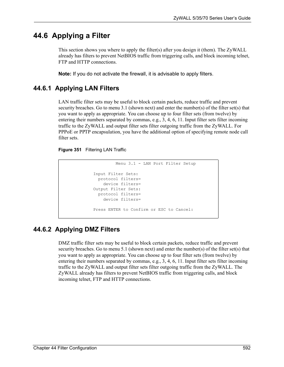 6 applying a filter, 1 applying lan filters, 2 applying dmz filters | 1 applying lan filters 44.6.2 applying dmz filters, Figure 351 filtering lan traffic | ZyXEL Communications Internet Security Appliance ZyWALL5UTM 4.0 User Manual | Page 592 / 803