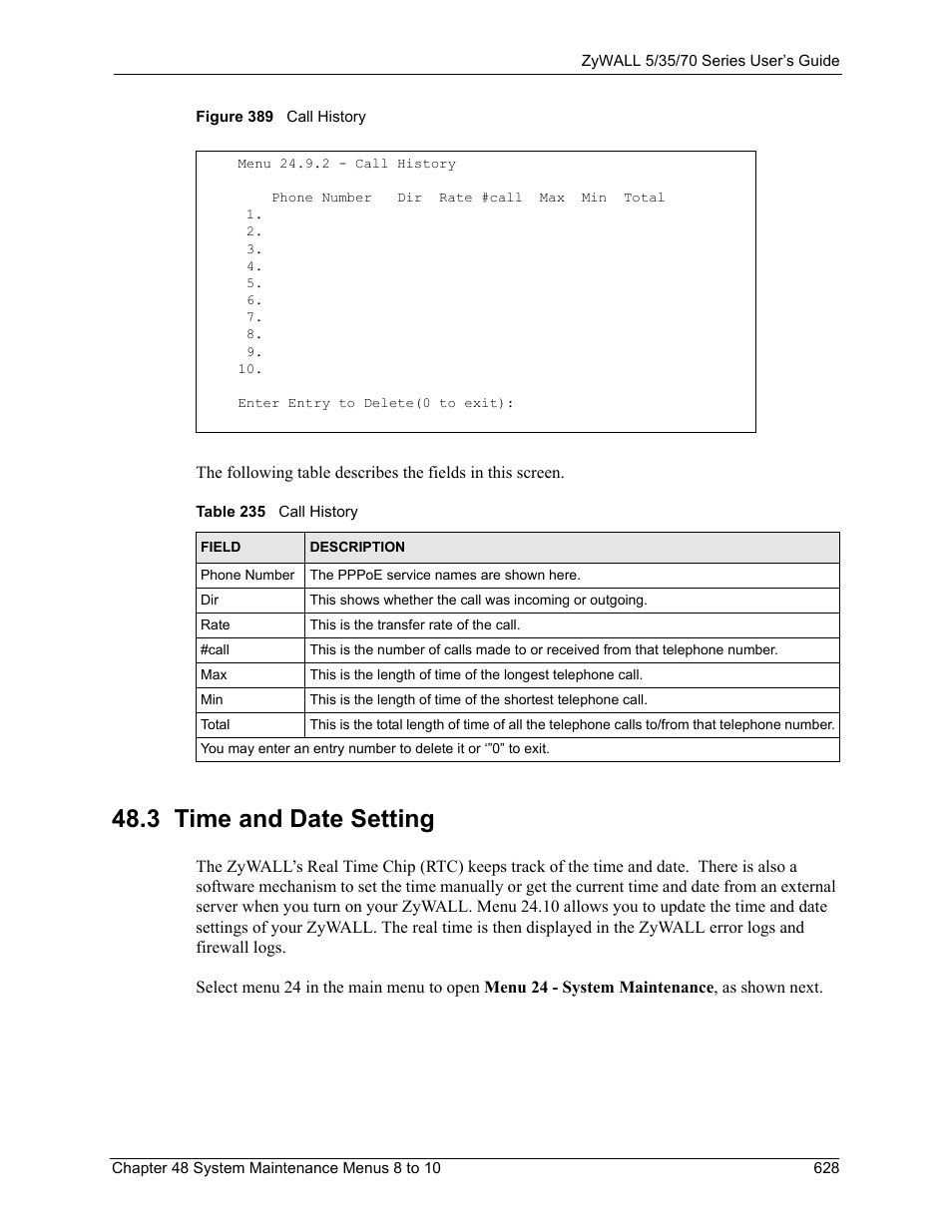 3 time and date setting, Figure 389 call history, Table 235 call history | ZyXEL Communications Internet Security Appliance ZyWALL5UTM 4.0 User Manual | Page 628 / 803