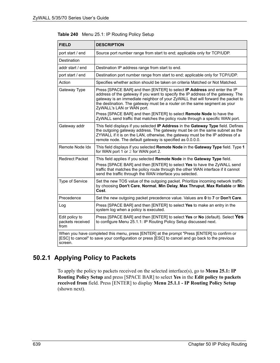 1 applying policy to packets | ZyXEL Communications Internet Security Appliance ZyWALL5UTM 4.0 User Manual | Page 639 / 803