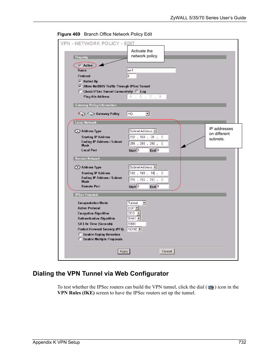 Dialing the vpn tunnel via web configurator, Figure 469 branch office network policy edit | ZyXEL Communications Internet Security Appliance ZyWALL5UTM 4.0 User Manual | Page 732 / 803