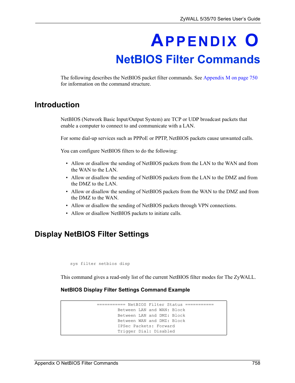 O. netbios filter commands, Introduction, Display netbios filter settings | Appendix o netbios filter commands, Netbios filter commands | ZyXEL Communications Internet Security Appliance ZyWALL5UTM 4.0 User Manual | Page 758 / 803