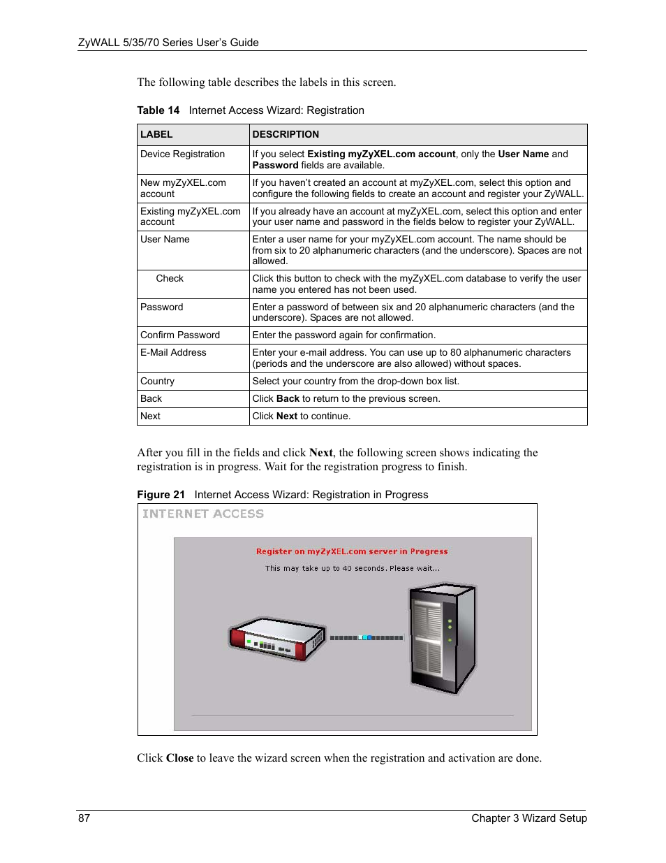 Table 14 internet access wizard: registration | ZyXEL Communications Internet Security Appliance ZyWALL5UTM 4.0 User Manual | Page 87 / 803