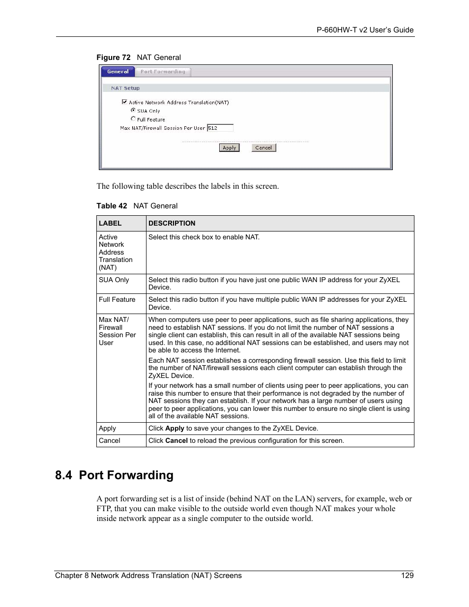 4 port forwarding, Figure 72 nat general, Table 42 nat general | ZyXEL Communications P-660HW-T v2 User Manual | Page 129 / 351