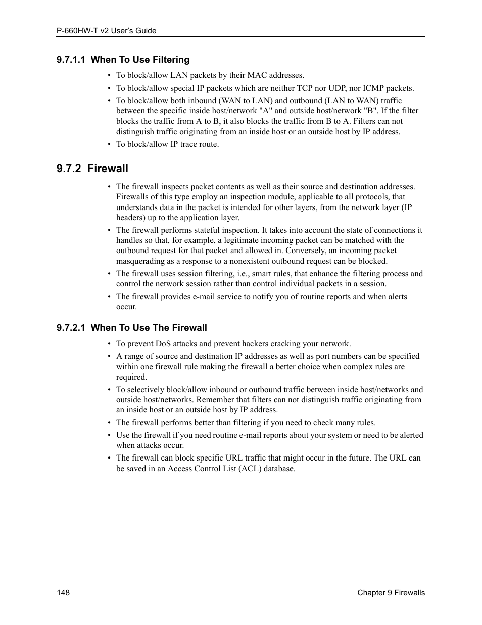 2 firewall, 1 when to use filtering, 1 when to use the firewall | ZyXEL Communications P-660HW-T v2 User Manual | Page 148 / 351