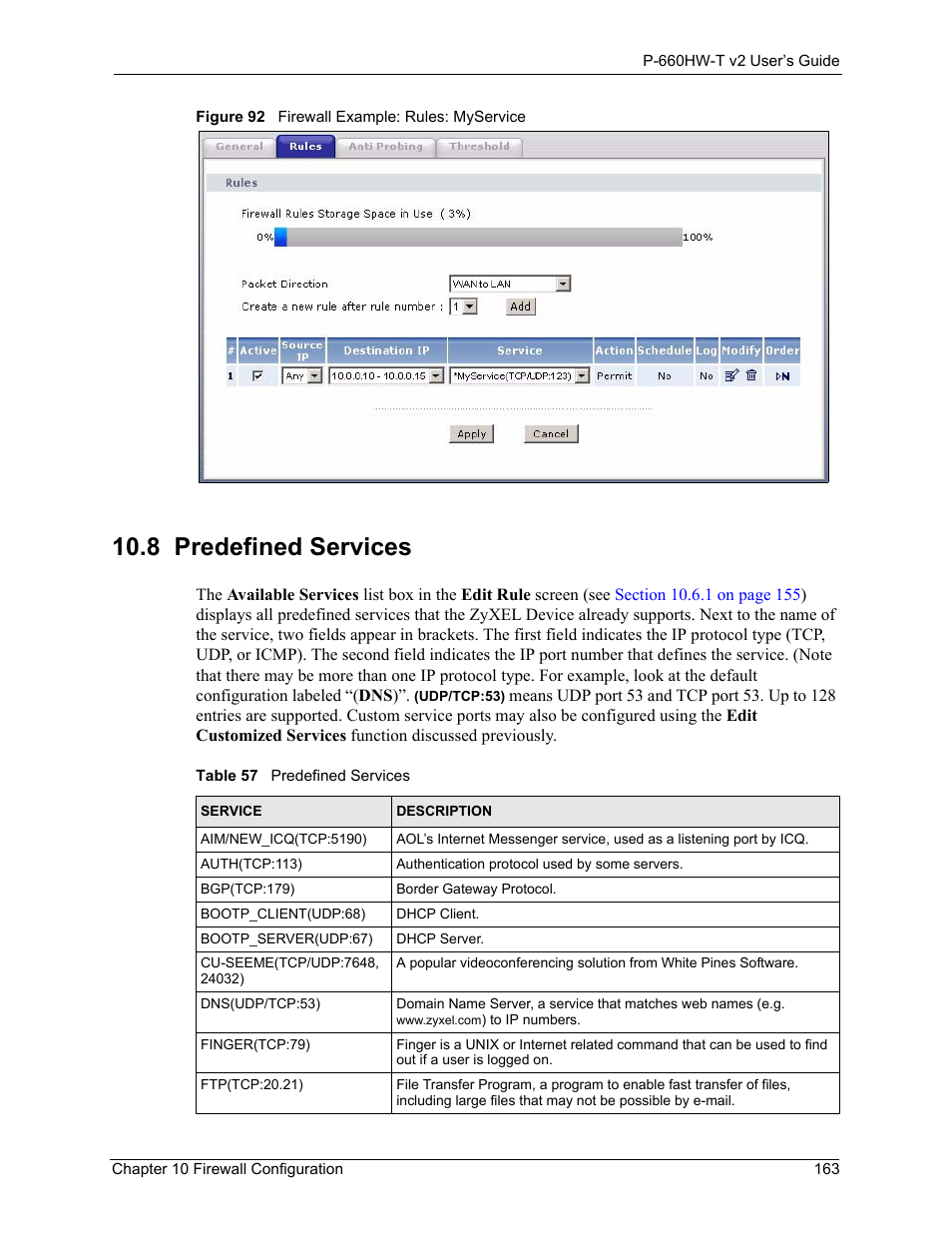 8 predefined services, Figure 92 firewall example: rules: myservice, Table 57 predefined services | ZyXEL Communications P-660HW-T v2 User Manual | Page 163 / 351