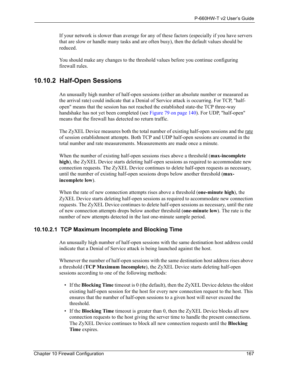 2 half-open sessions, 1 tcp maximum incomplete and blocking time | ZyXEL Communications P-660HW-T v2 User Manual | Page 167 / 351
