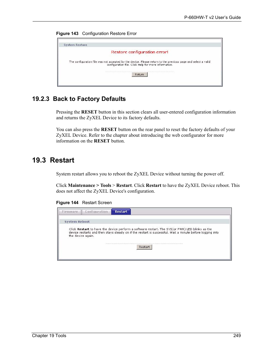 3 back to factory defaults, 3 restart | ZyXEL Communications P-660HW-T v2 User Manual | Page 249 / 351