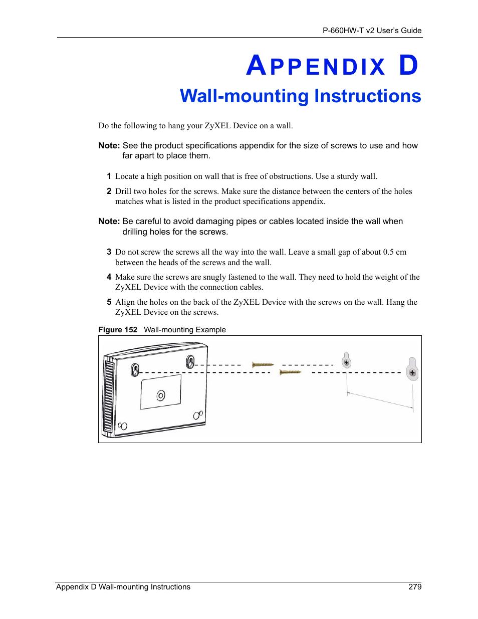 Wall-mounting instructions, Appendix d wall-mounting instructions, Figure 152 wall-mounting example | ZyXEL Communications P-660HW-T v2 User Manual | Page 279 / 351
