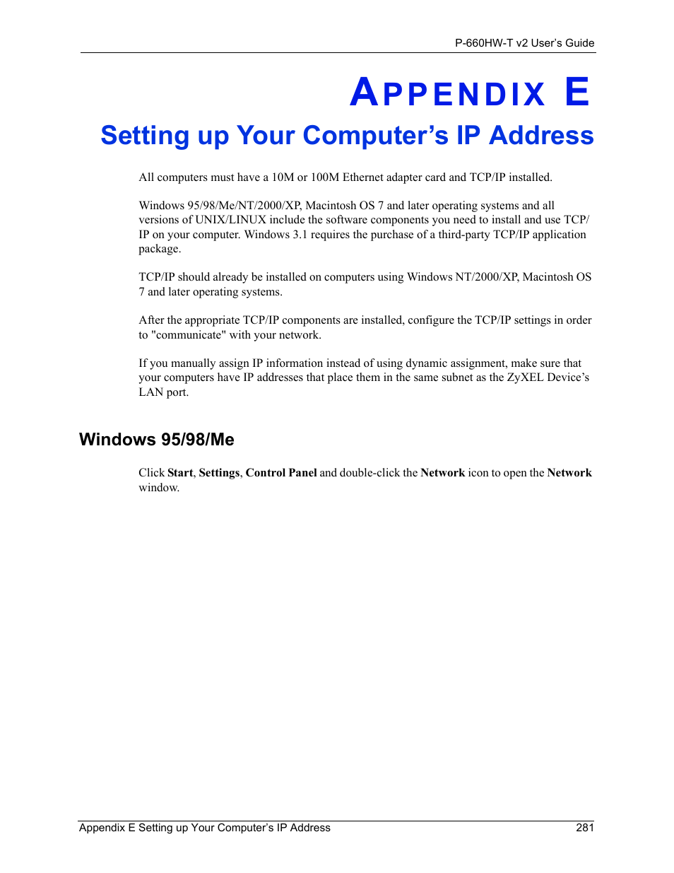 Setting up your computer’s ip address, Appendix e setting up your computer’s ip address, Windows 95/98/me | ZyXEL Communications P-660HW-T v2 User Manual | Page 281 / 351