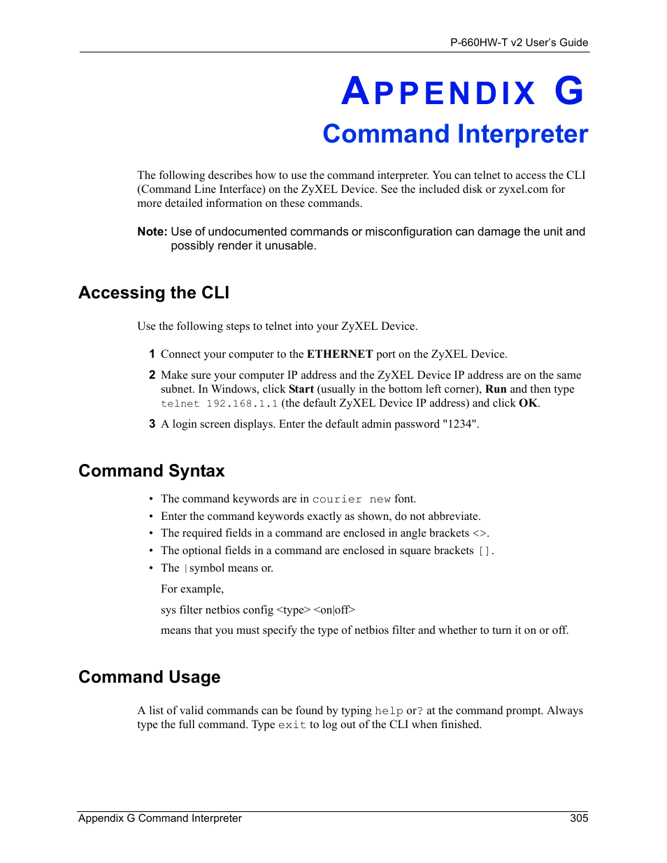 Command interpreter, Appendix g command interpreter, Accessing the cli command syntax command usage | ZyXEL Communications P-660HW-T v2 User Manual | Page 305 / 351