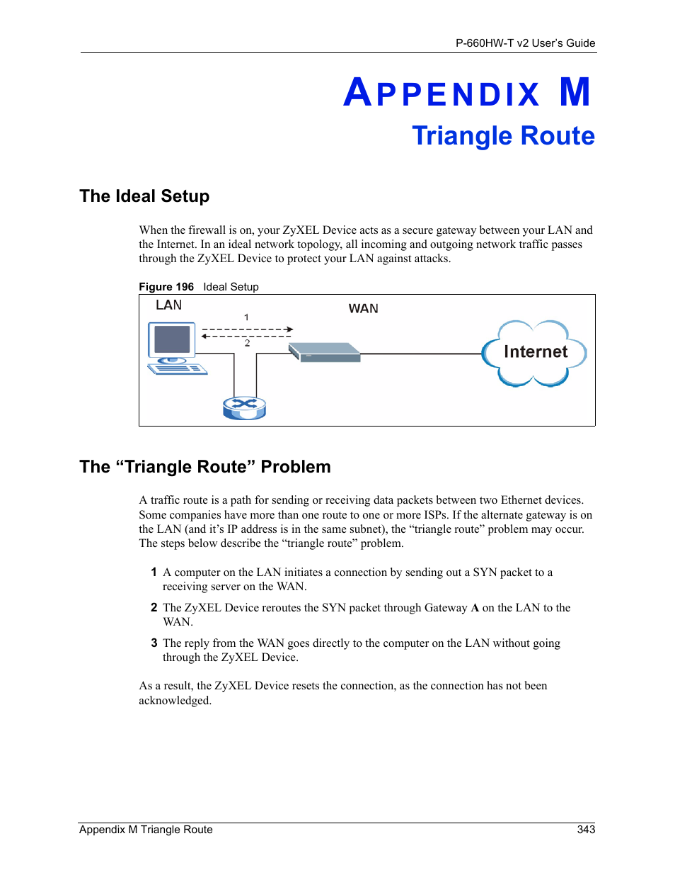 Triangle route, Appendix m triangle route, The ideal setup the “triangle route” problem | Figure 196 ideal setup | ZyXEL Communications P-660HW-T v2 User Manual | Page 343 / 351