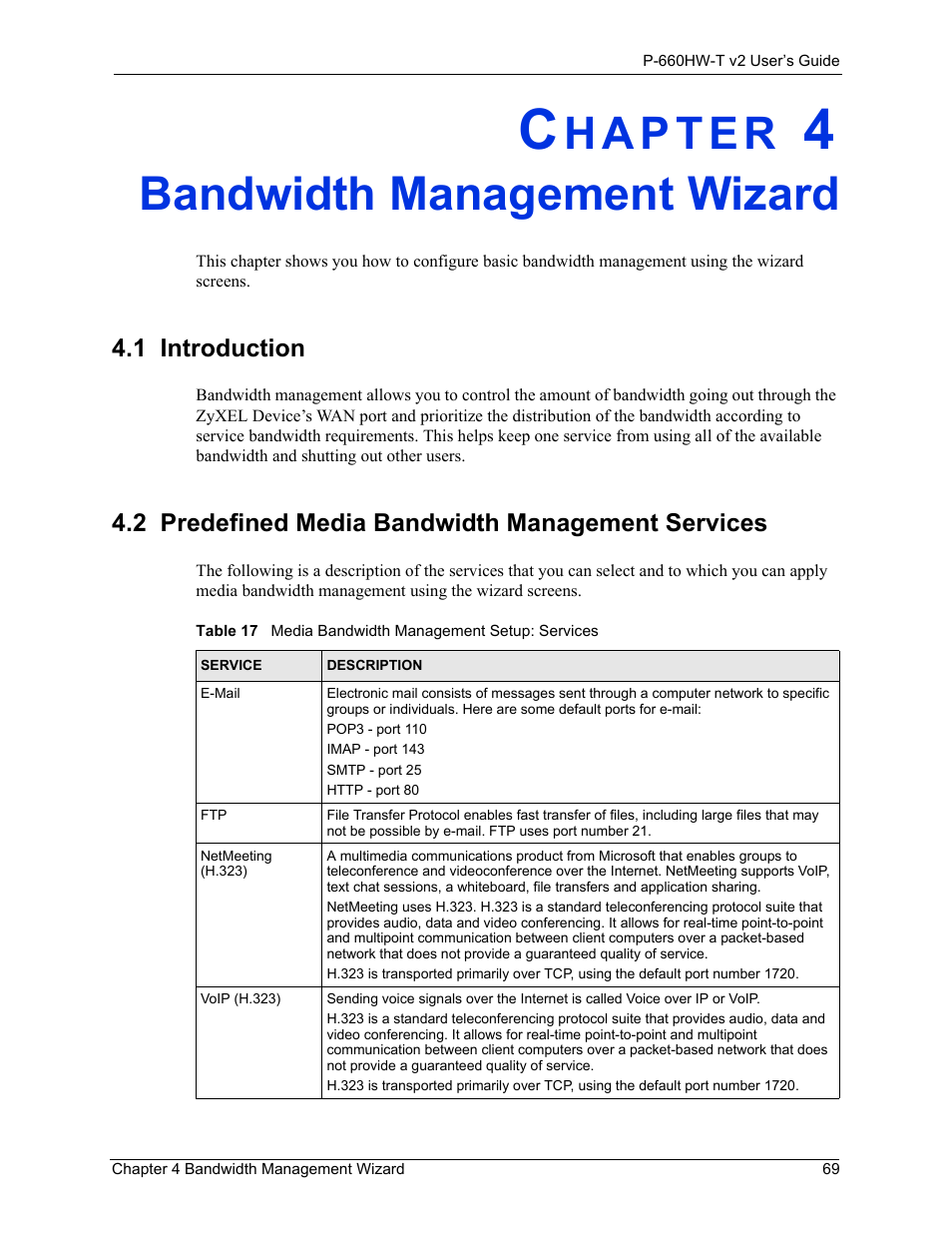 Bandwidth management wizard, 1 introduction, 2 predefined media bandwidth management services | Chapter 4 bandwidth management wizard | ZyXEL Communications P-660HW-T v2 User Manual | Page 69 / 351