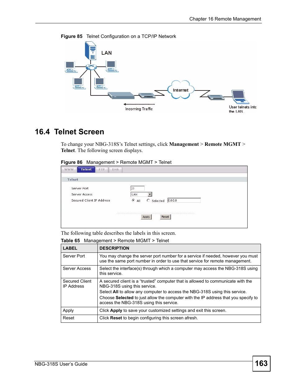 4 telnet screen, Table 65 management > remote mgmt > telnet | ZyXEL Communications NBG-318S User Manual | Page 163 / 286