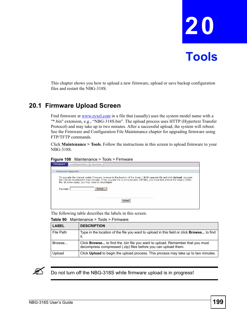 Tools, 1 firmware upload screen, Chapter 20 tools | Figure 108 maintenance > tools > firmware, Table 90 maintenance > tools > firmware, Tools (199) | ZyXEL Communications NBG-318S User Manual | Page 199 / 286