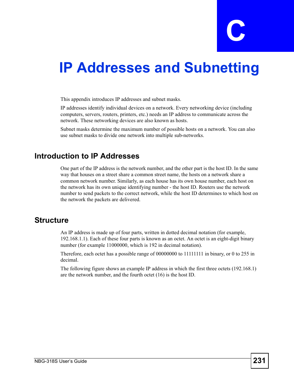 Ip addresses and subnetting, Introduction to ip addresses, Structure | Appendix c ip addresses and subnetting, Ip addresses and subnetting (231) | ZyXEL Communications NBG-318S User Manual | Page 231 / 286