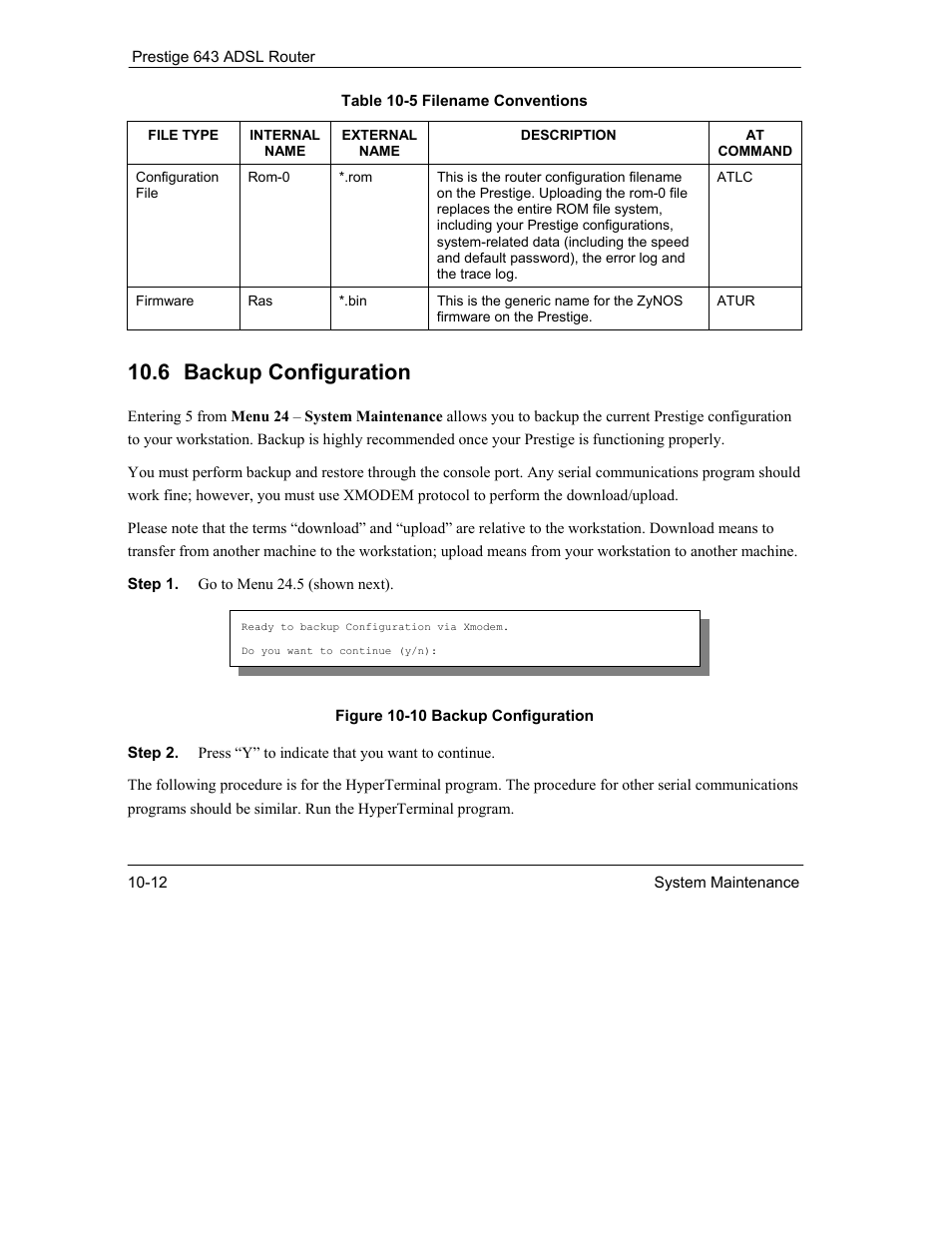 6 backup configuration | ZyXEL Communications Prestige 643 User Manual | Page 138 / 179