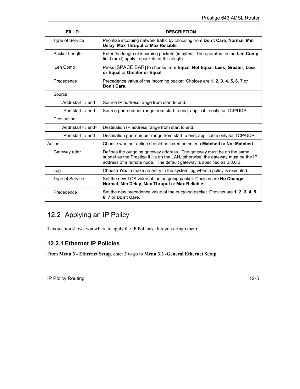 2 applying an ip policy, 1 ethernet ip policies | ZyXEL Communications Prestige 643 User Manual | Page 157 / 179
