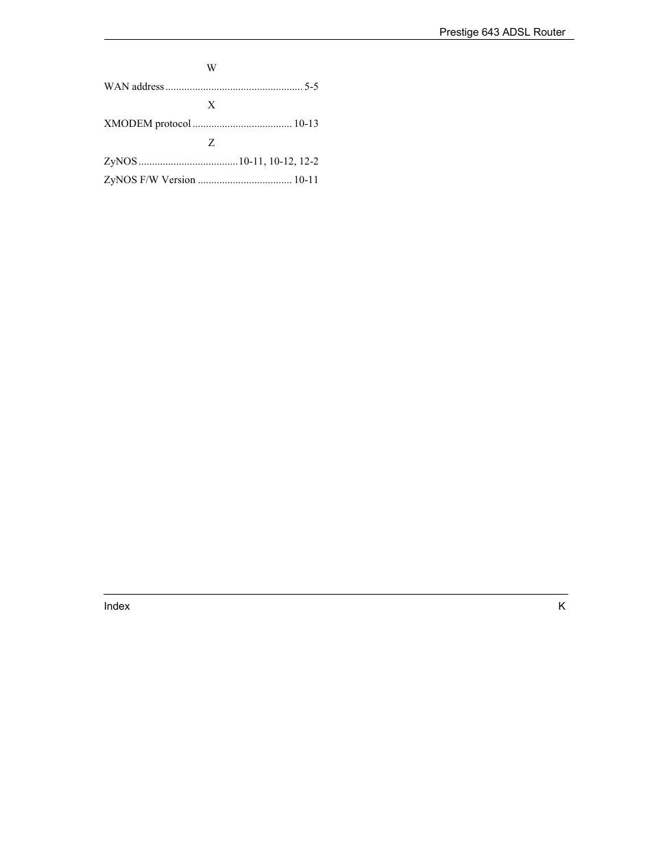 ZyXEL Communications Prestige 643 User Manual | Page 179 / 179