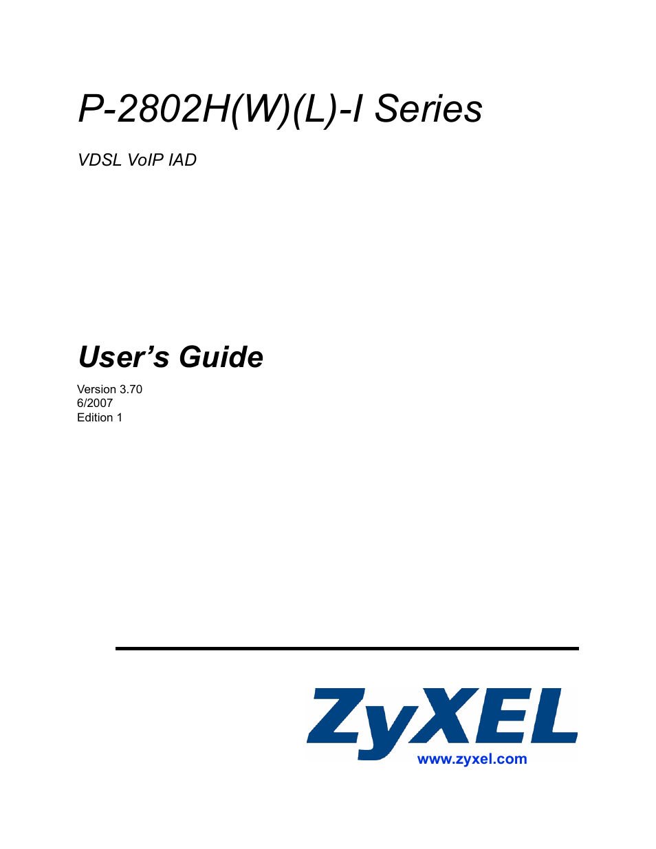 ZyXEL Communications P-2802H(W)(L)-I Series User Manual | 418 pages