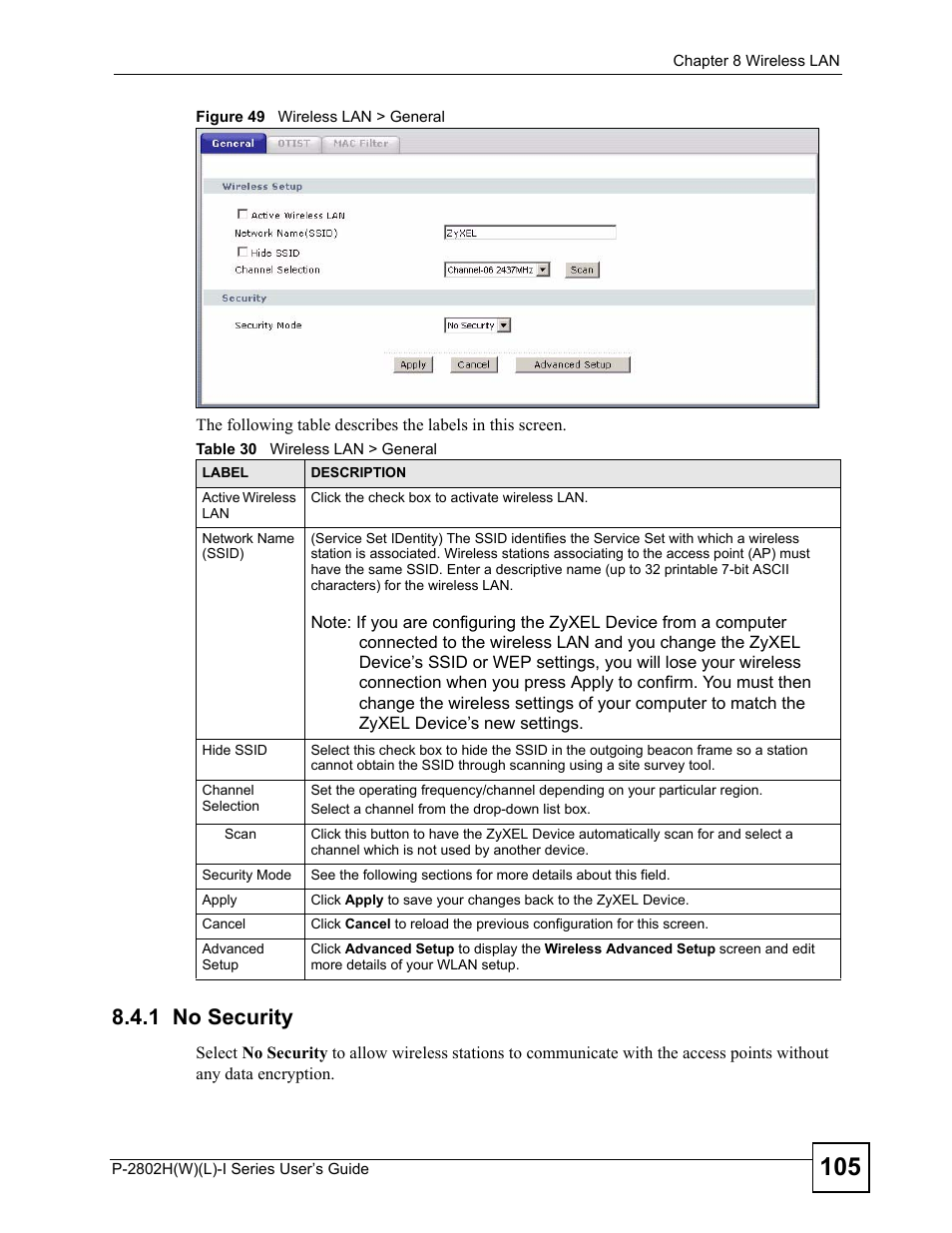 1 no security, Figure 49 wireless lan > general, Table 30 wireless lan > general | ZyXEL Communications P-2802H(W)(L)-I Series User Manual | Page 105 / 418