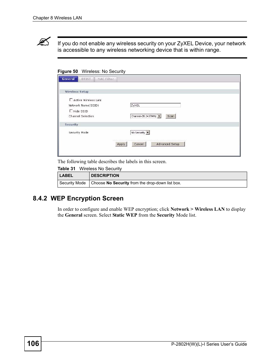 2 wep encryption screen, Figure 50 wireless: no security, Table 31 wireless no security | ZyXEL Communications P-2802H(W)(L)-I Series User Manual | Page 106 / 418