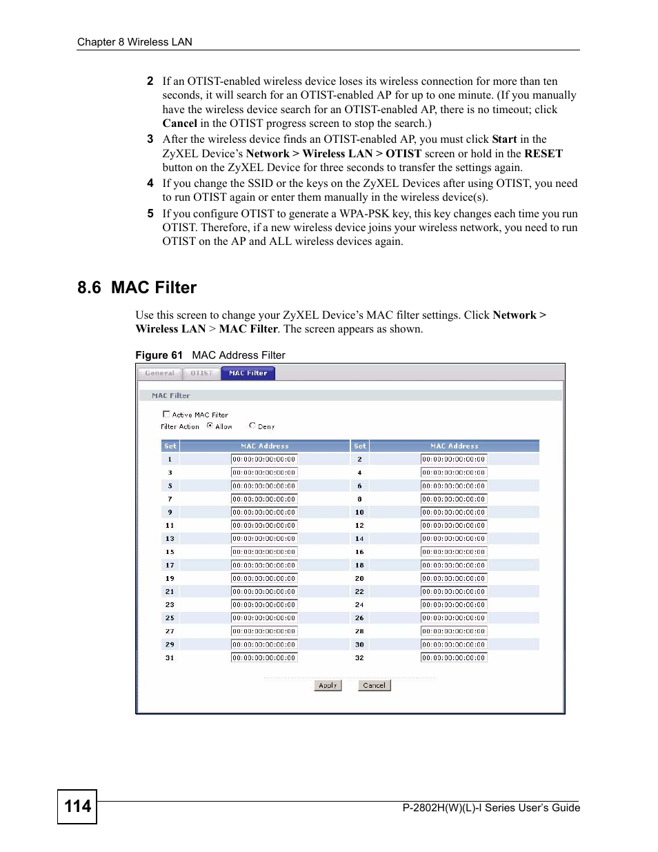 6 mac filter, Figure 61 mac address filter | ZyXEL Communications P-2802H(W)(L)-I Series User Manual | Page 114 / 418