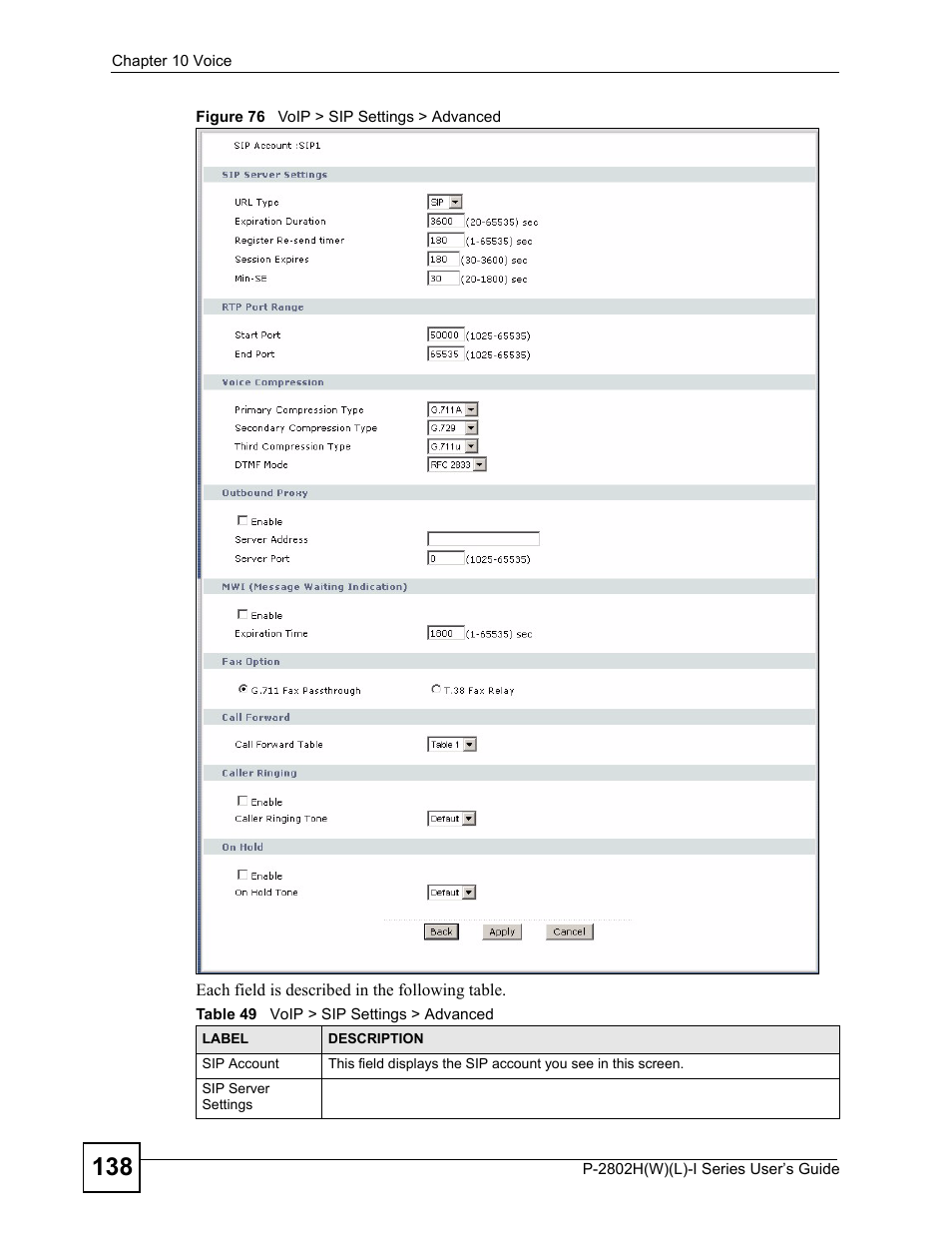 Figure 76 voip > sip settings > advanced, Table 49 voip > sip settings > advanced | ZyXEL Communications P-2802H(W)(L)-I Series User Manual | Page 138 / 418