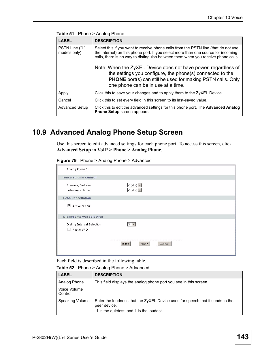 9 advanced analog phone setup screen, Figure 79 phone > analog phone > advanced, Table 52 phone > analog phone > advanced | ZyXEL Communications P-2802H(W)(L)-I Series User Manual | Page 143 / 418