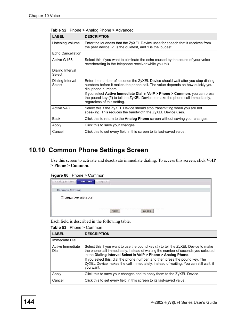 10 common phone settings screen, Figure 80 phone > common, Table 53 phone > common | ZyXEL Communications P-2802H(W)(L)-I Series User Manual | Page 144 / 418