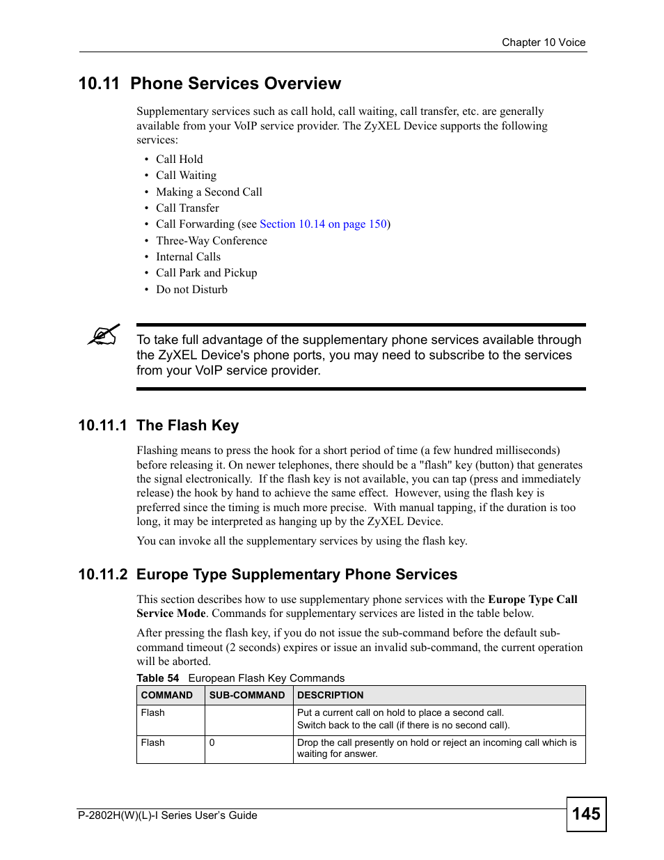 11 phone services overview, 1 the flash key, 2 europe type supplementary phone services | Table 54 european flash key commands | ZyXEL Communications P-2802H(W)(L)-I Series User Manual | Page 145 / 418