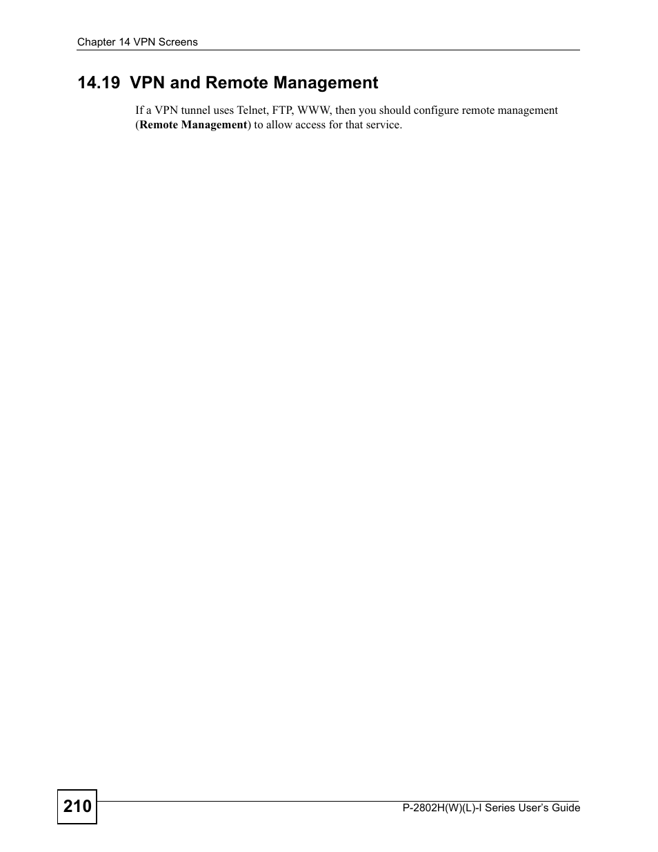 19 vpn and remote management | ZyXEL Communications P-2802H(W)(L)-I Series User Manual | Page 210 / 418