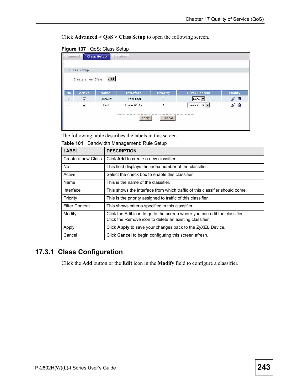 1 class configuration, Figure 137 qos: class setup, Table 101 bandwidth management: rule setup | ZyXEL Communications P-2802H(W)(L)-I Series User Manual | Page 243 / 418