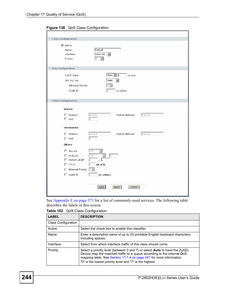 Figure 138 qos class configuration, Table 102 qos class configuration | ZyXEL Communications P-2802H(W)(L)-I Series User Manual | Page 244 / 418