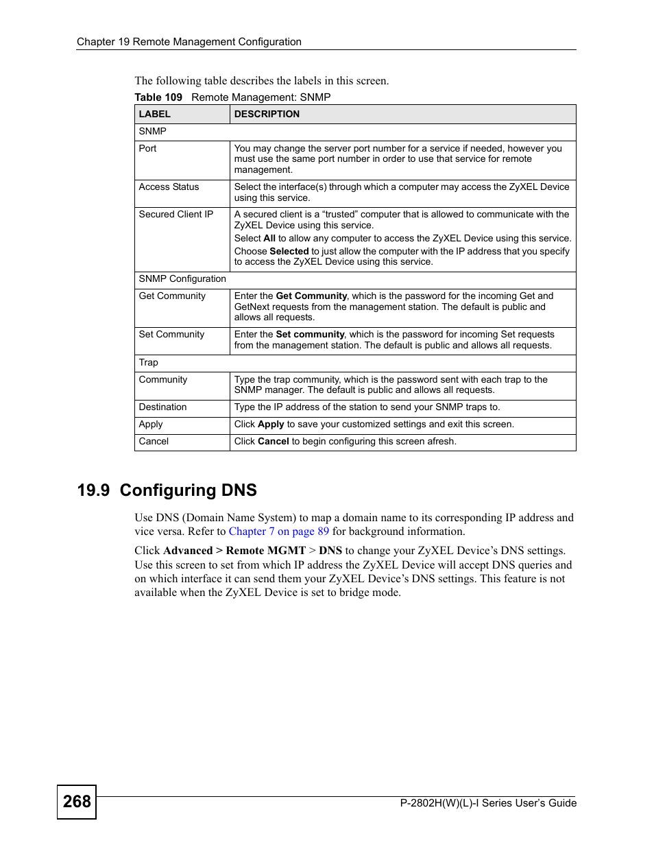 9 configuring dns, Table 109 remote management: snmp | ZyXEL Communications P-2802H(W)(L)-I Series User Manual | Page 268 / 418