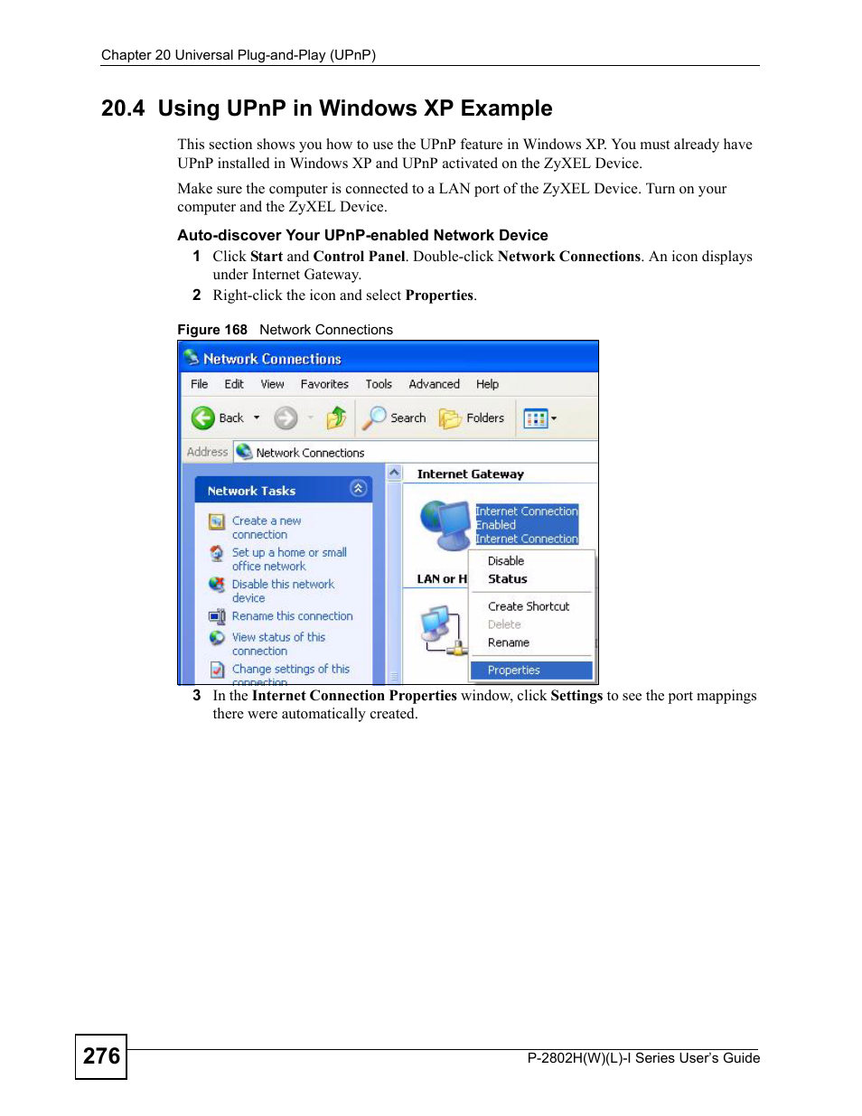 4 using upnp in windows xp example, Figure 168 network connections | ZyXEL Communications P-2802H(W)(L)-I Series User Manual | Page 276 / 418